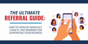 The Ultimate Referral Guide Graphic